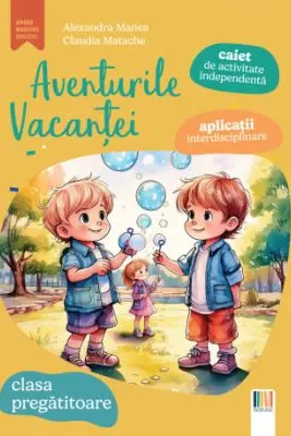 Aventurile vacantei, clasa pregatitoare