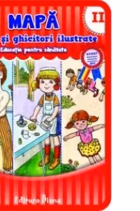 Mapa poezii si ghicitori ilustrate II - Educatie pentru sanatate