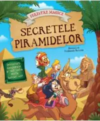 Secretele Piramidelor Cu Ferestre Magice