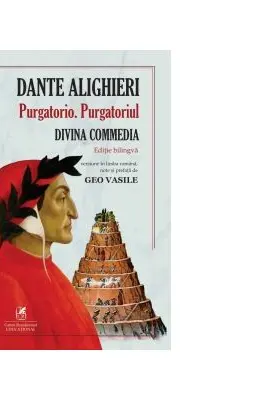 Divina commedia. Purgatoriul. Editie bilingva