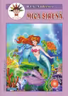 Mica sirena. Carte de colorat
