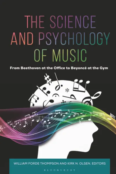The Science and Psychology of Music