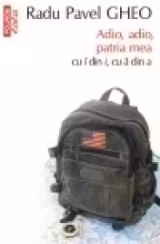 Adio adio patria mea cu i din I cu a din a