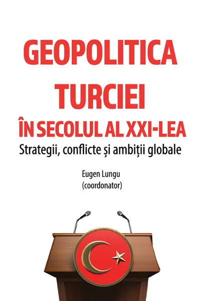 Geopolitica Turciei in secolul al XXI-lea