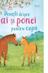 Povesti despre cai si ponei pentru copii (Usborne)