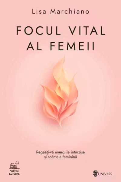 Focul vital al femeii