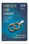 Conflicte care apropie