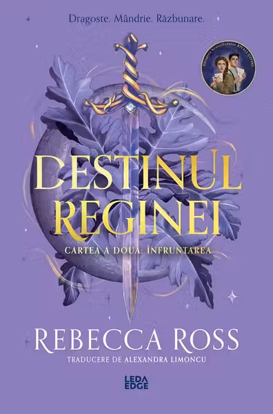 Înfruntarea. Seria Destinul reginei Vol.2
