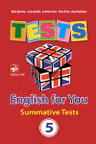 English for you cl.5. Sumative tests.