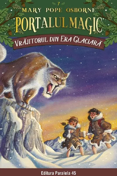 Vrajitorul din Era Glaciara. Portalul Magic nr. 7
