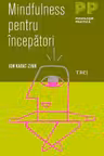 Mindfulness pentru incepatori