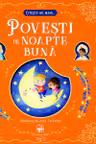 Povesti de noapte buna