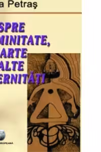 Despre feminitate, moarte si alte eternitati