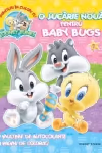 Aventuri in culori cu Baby Looney Tunes. O jucarie noua pentru Baby Bugs