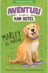 AVENTURI LA HAM HOTEL. MARLEY CEL MURDAR. Shelley Swanson Sateren