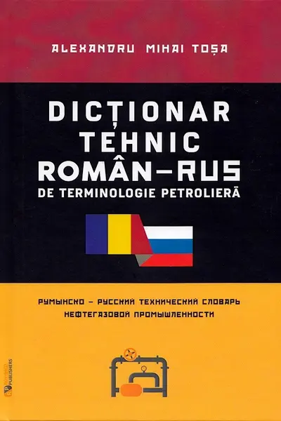Dicționar tehnic roman-rus, rus-roman