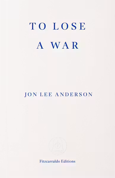 To Lose a War