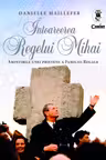 Intoarcerea Regelui Mihai