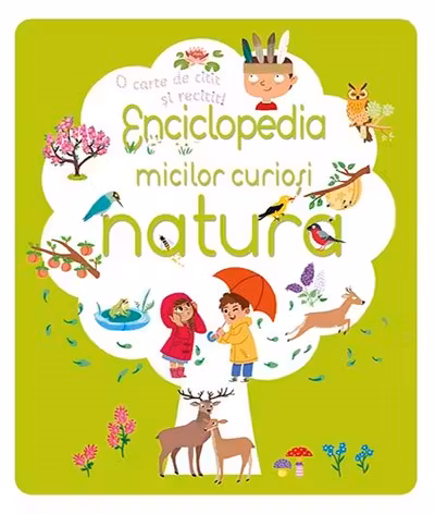 Enciclopedia micilor curiosi - natura