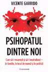 Psihopatul dintre noi
