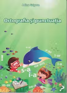 Ortografia si punctuatia