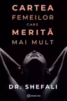 Cartea femeilor care merita mai mult