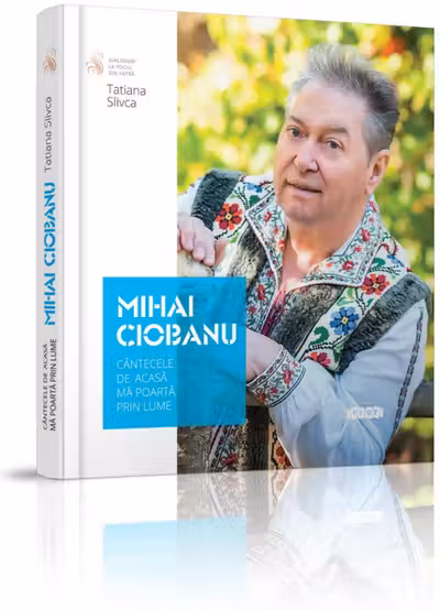 Mihai Ciobanu: Cantecele de acasa ma poarta prin lume