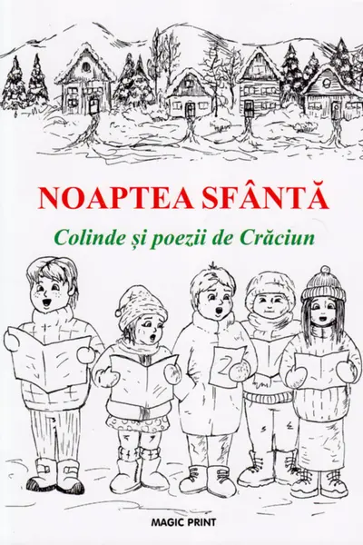 Noaptea Sfântă. Colinde și poezii de Crăciun