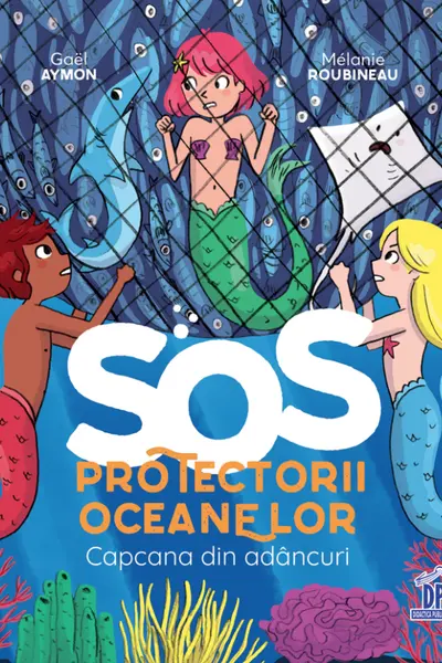 SOS Protectorii oceanelor - Capcana din adancuri