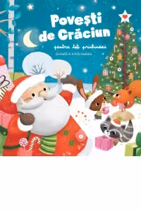 Povesti de Craciun pentru toti prichindeii