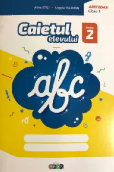 Abecedar cl.1. Caietul elevului, partea 2