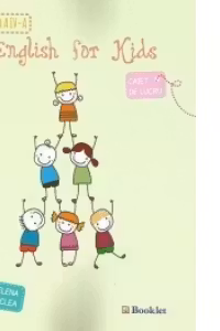 English for kids. Caiet de lucru pentru clasa a IV-a (editie 2015)