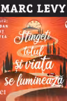 Stingeți totul și viața se luminează (audiobook)