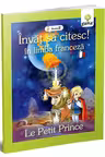 Invat sa citesc in limba franceza - Le Petit Prince