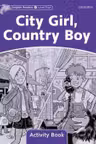 Dolphin Readers Level 4 City Girl, Country Boy Activity Book