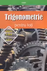 Trigonometrie pentru toti clasele 9-10