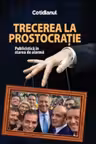 Trecerea la prostocrație. Publicistica în starea de alarmă