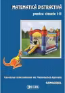 Matematica distractiva pentru clasele I-II. Concursul International de Matematica Aplicata Cangurul