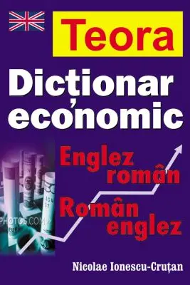Dictionar economic englez-roman, roman-englez