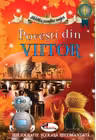 Povești din viitor (Biblioteca poveștilor magice)
