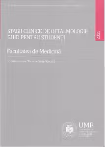 Stagii clinice de oftalmologie. Ghid pentru studenti