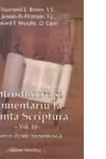 Introducere si comentariu la Sfanta Scriptura. Volumul III: Istoria deuteronomista