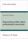 Raporturile juridice dintre profesionistii-comercianti