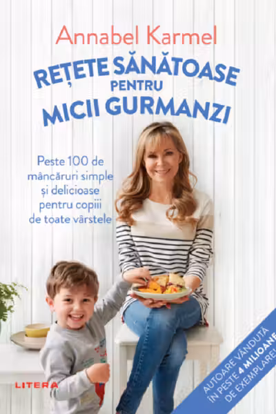 Retete sanatoase pentru micii gurmanzi