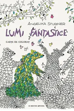 Lumi fantastice. Carte de colorat