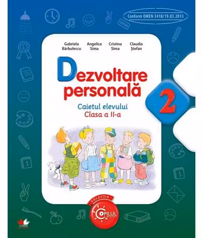 Dezvoltare personala Caietul elevului pentru clasa a II-a