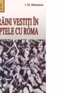 Straini vestiti in luptele cu Roma. Portrete istorice