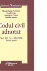 Codul civil adnotat - volumul III, Art 535-952 - Despre bunuri