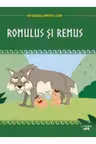MITOLOGIA. Romulus si Remus