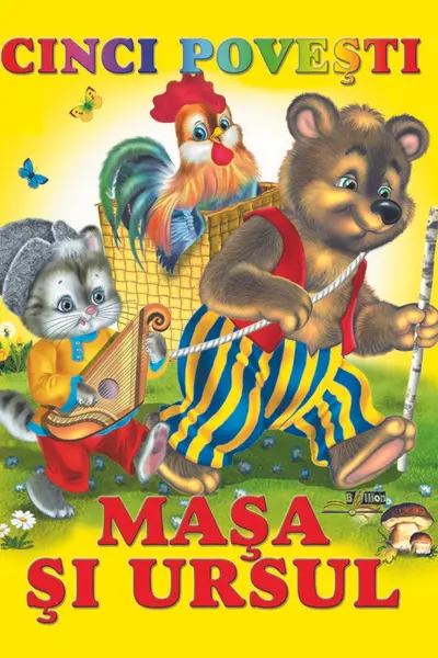 Cinci povesti - Masa si ursul